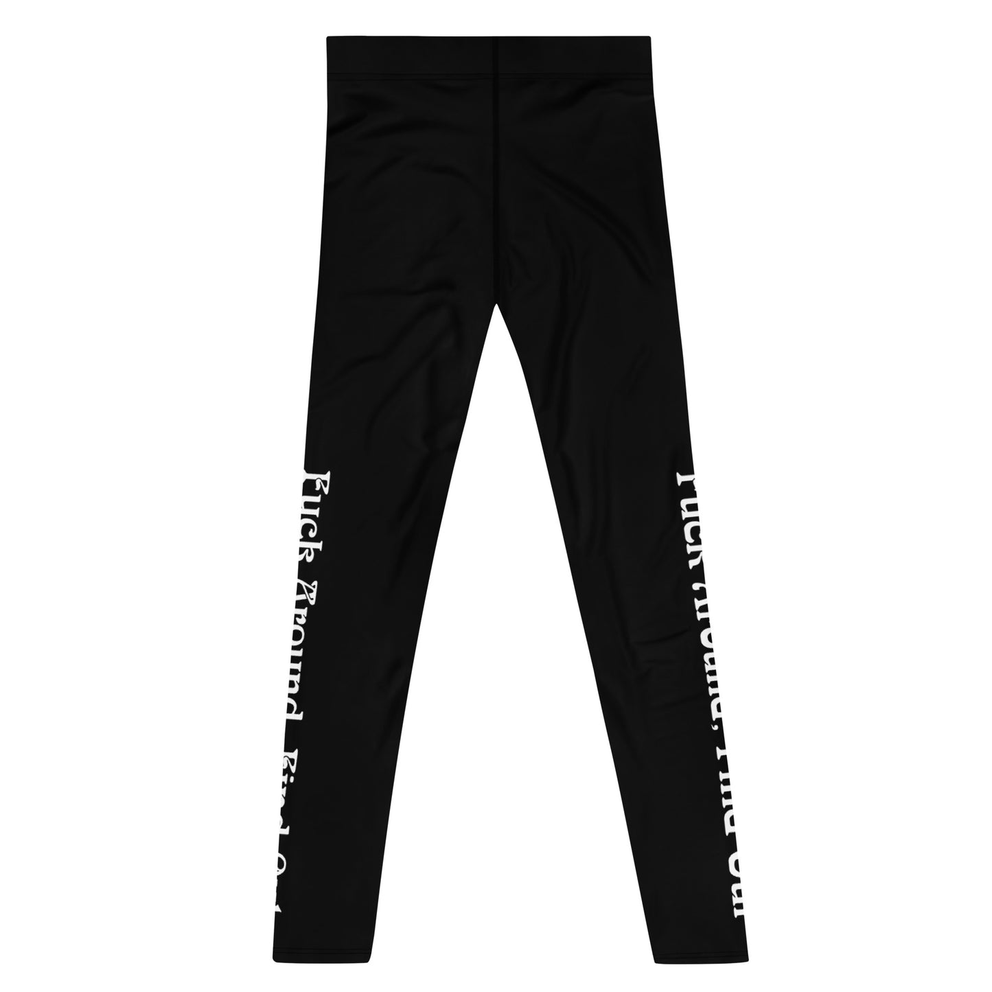 Fuck Around Find Out - Men's Leggings